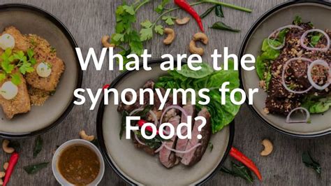 food synonyms|another word for food items.